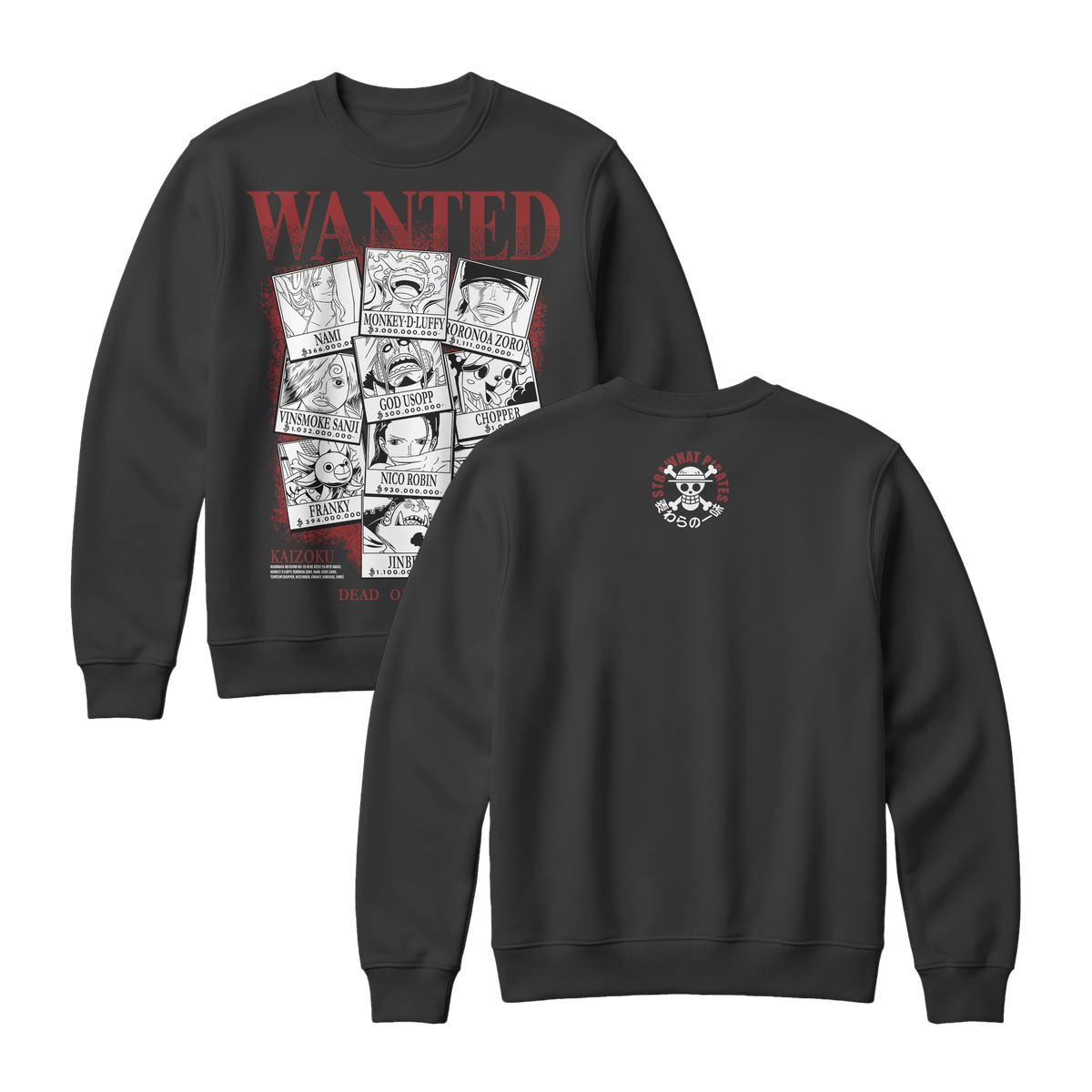 Anime One Piece Wanted Mugiwara Crew Sweatshirt - RZM008