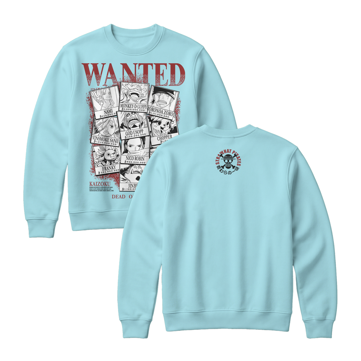 Anime One Piece Wanted Mugiwara Crew Sweatshirt - RZM008
